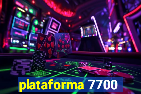 plataforma 7700